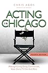 Acting In Chicago...