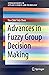 Advances in Fuzzy Group Decision Making (SpringerBriefs in Applied Sciences and Technology)