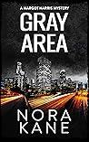 Gray Area (Margot Harris #19)