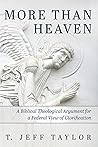 More Than Heaven:...