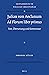 Julian von Aeclanum – Ad Florum liber primus: Text, Übersetzung und Kommentar (Vigiliae Christianae, Supplements, 175)