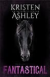 Fantastical by Kristen Ashley