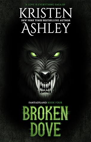 Broken Dove (Fantasyland, #4)