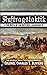Auftragstaktik: The Birth of Enlightened Leadership (Essential Guides to War and Warfare)