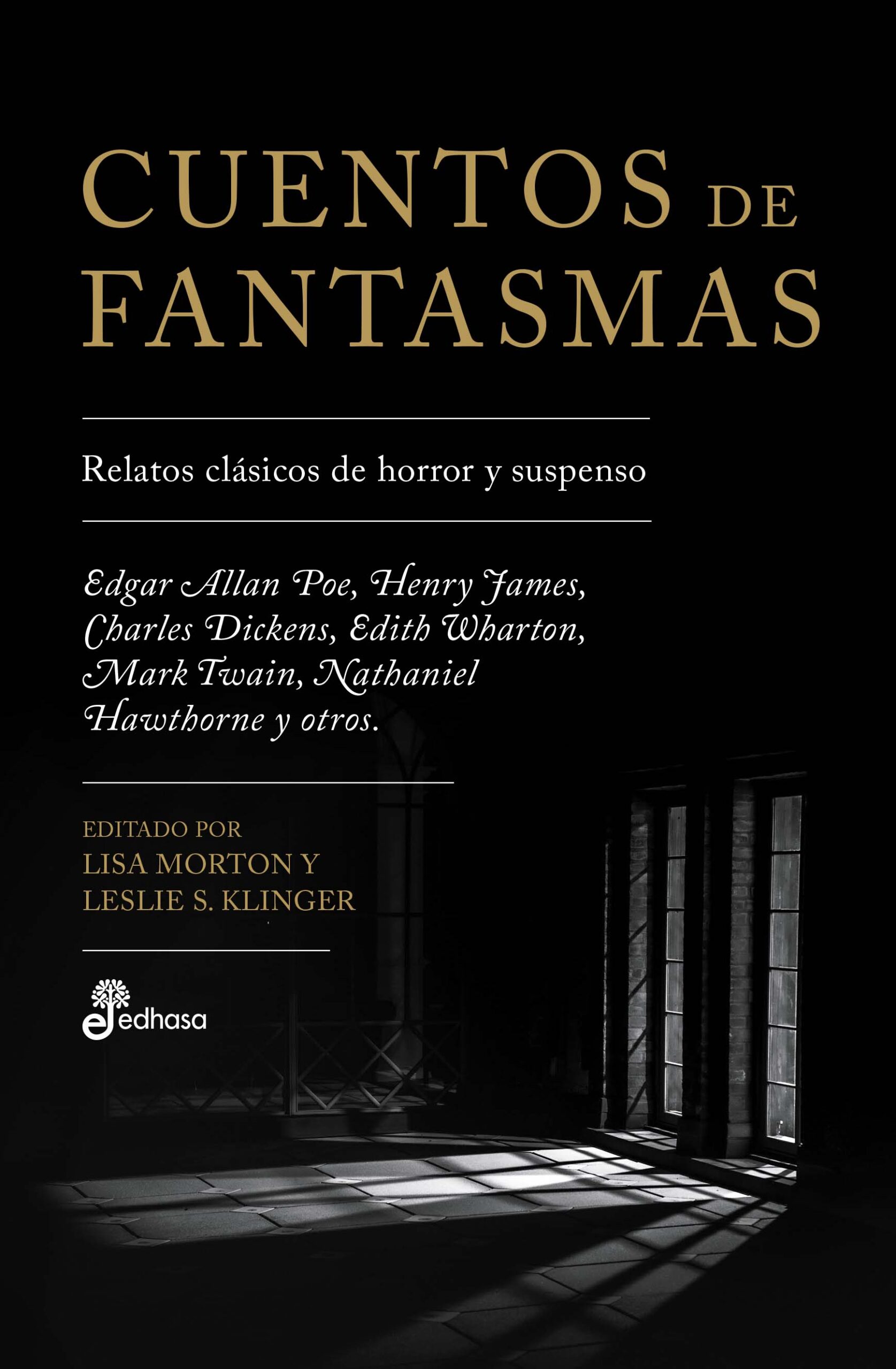 Cuentos de fantasmas: Relatos clásicos de horror y suspenso