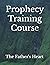 Prophecy Training Course
