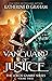 Vanguard of Justice (The Lo...