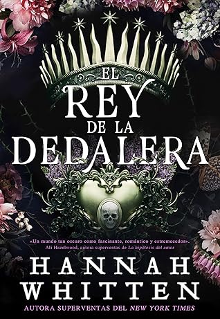 The Foxglove King The Nightshade Crown 1 By Hannah F Whitten