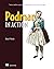 Podman in Action: Secure, rootless containers for Kubernetes, microservices, and more