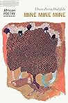 Mine Mine Mine (African Poetry Book)