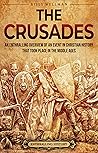 The Crusades: An ...