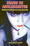 Diario de adolescentes: Historias reales de esta etapa de la vida Diario de adolescentes: Historias reales de esta etapa de la vida