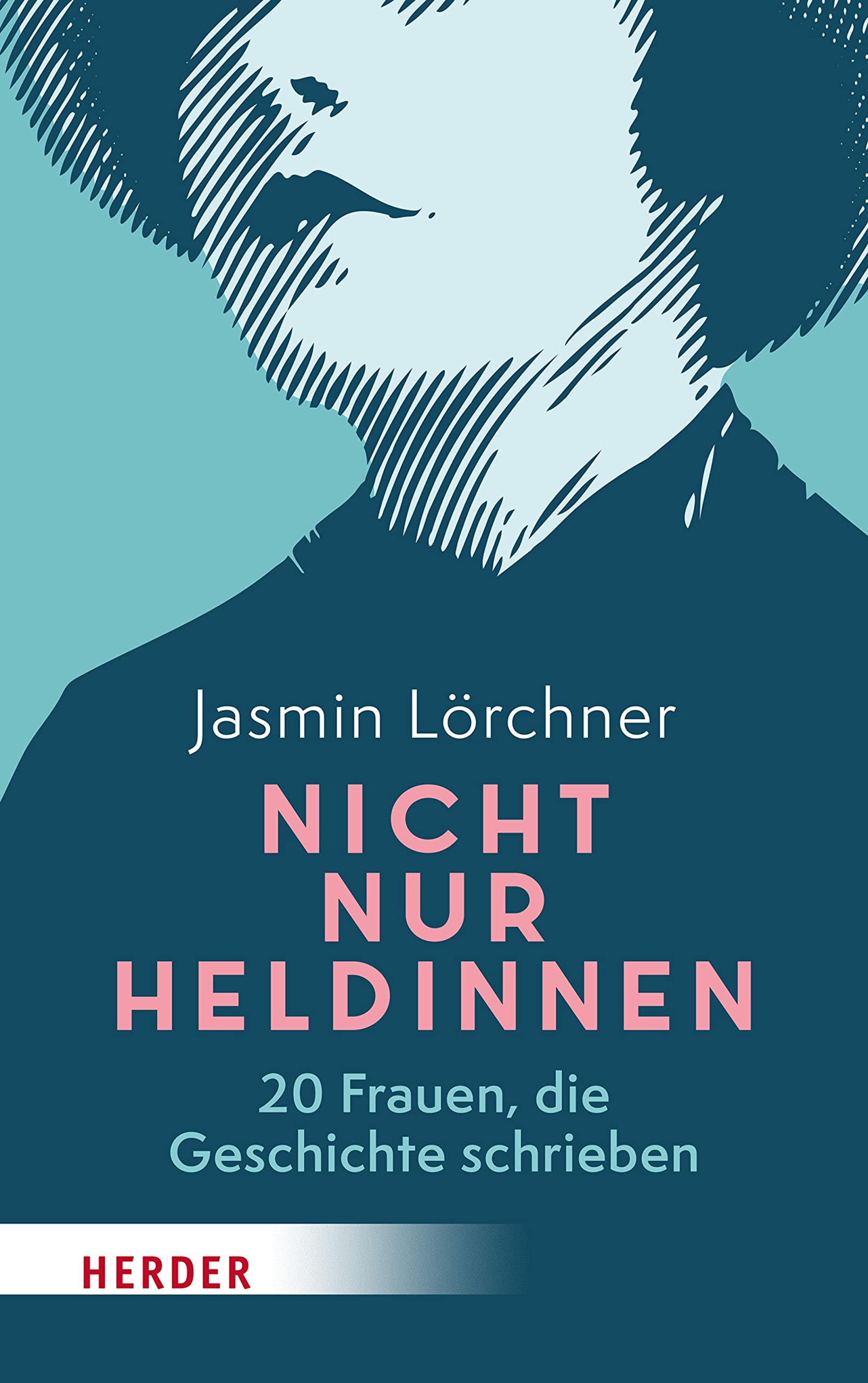 Nicht nur Heldinnen (Kindle Edition)