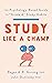 Study Like a Champ: The Psy...
