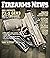 Firearms News: Gun Sales, R...