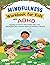Mindfulness Workbook for Ki...