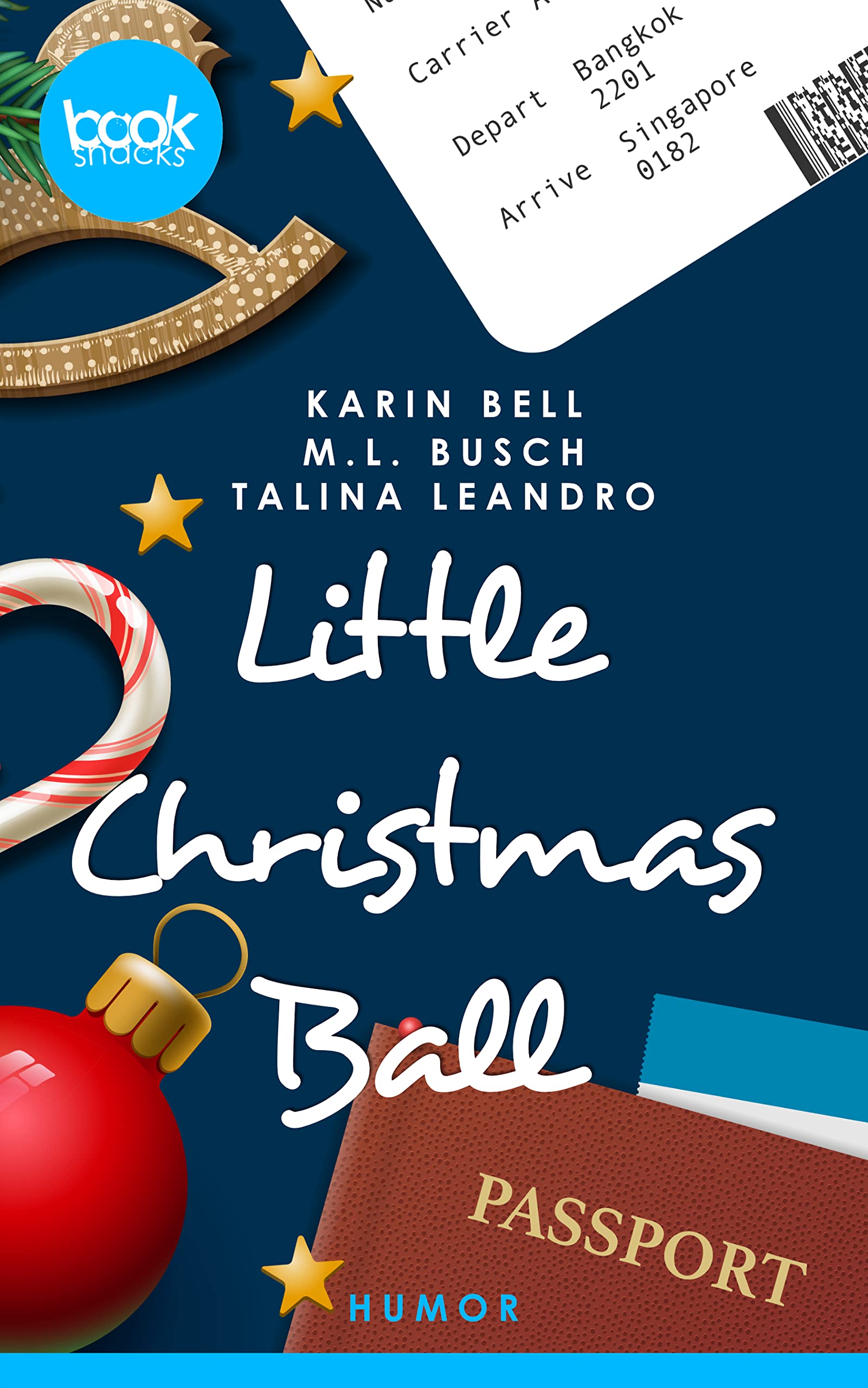 Little Christmas Ball (Die booksnacks Kurzgeschichten-Reihe, #288)