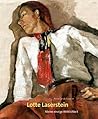 Lotte Laserstein: Meine einzige Wirklichkeit (German Edition)