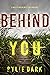Behind You (Hailey Rock #1)