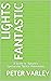 Lights Fantastic: A Guide t...
