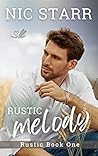 Rustic Melody (Rustic, #1) Rustic Melody (Rustic, #1)
