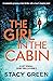 The Girl in the Cabin (A Lucy Kendall Crime Thriller)