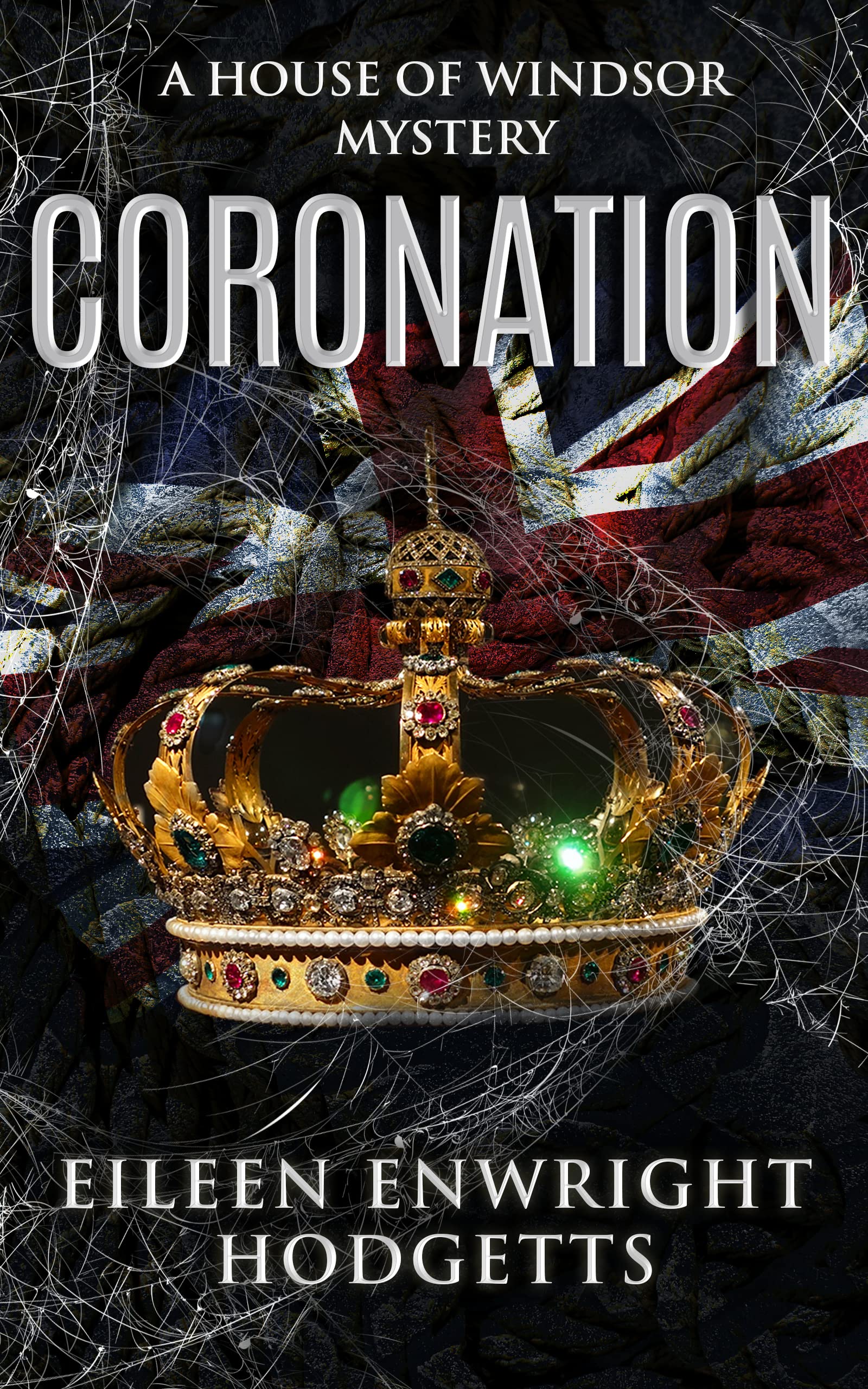 Coronation: A House of Windsor Mystery (Kindle Edition)