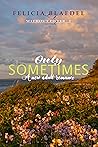 Only Sometimes (Without Filter, #3)