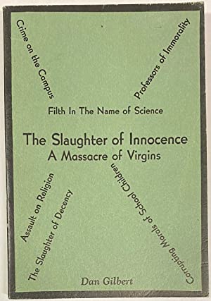 The Slaughter of Innocence: A Massacre of Virgins (Paperback)