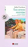 Las armas secretas y otros relatos by Julio Cortázar