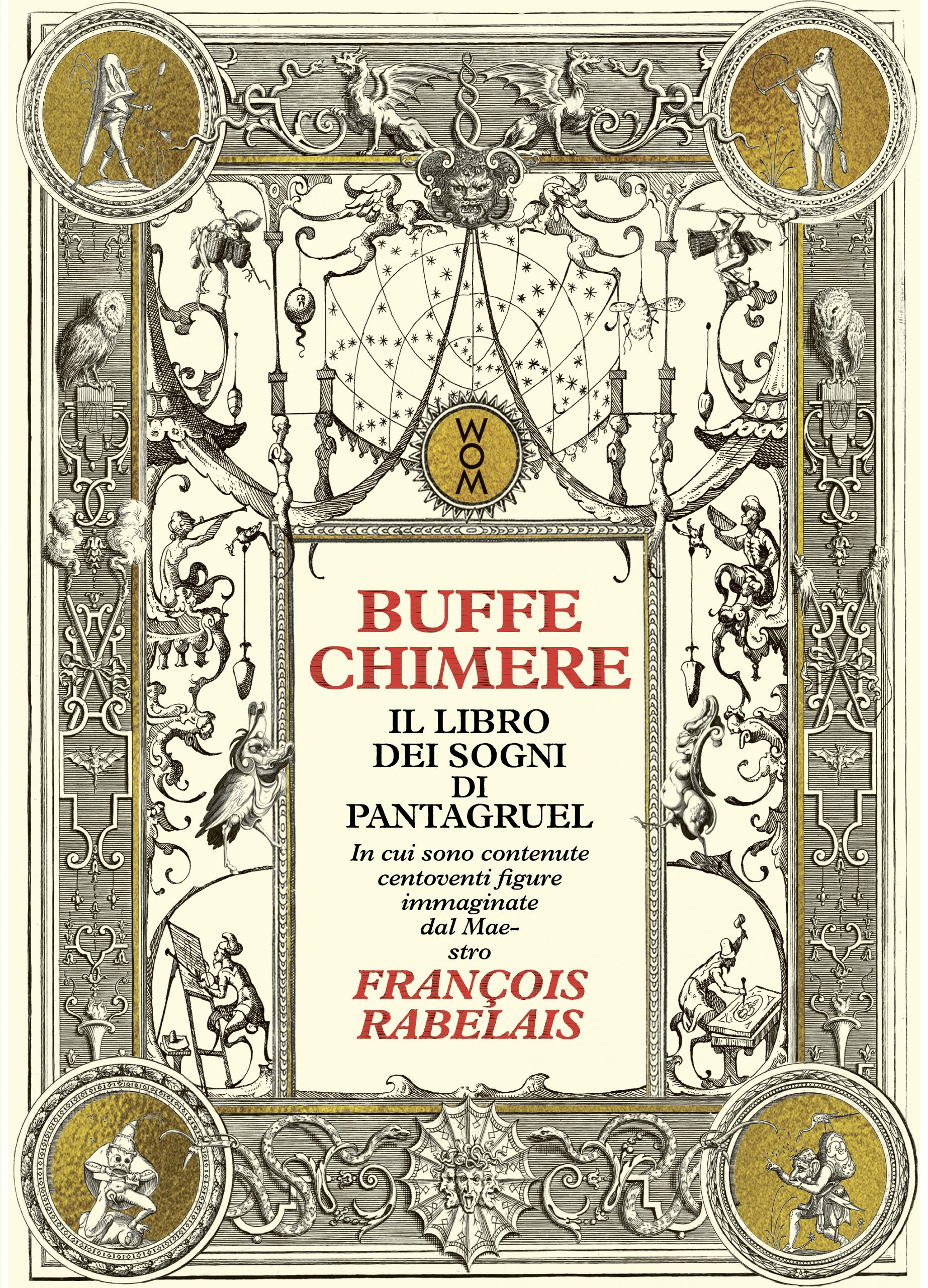 Buffe chimere. Il libro dei sogni di Pantagruel (Hardcover)
