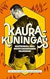 Kaurakuningas : hulttiopoika, joka muutti kauramaidon miljooniksi Kaurakuningas : hulttiopoika, joka muutti kauramaidon miljooniksi