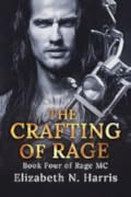 The Crafting of Rage