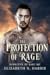 The Protection of Rage (Rag...