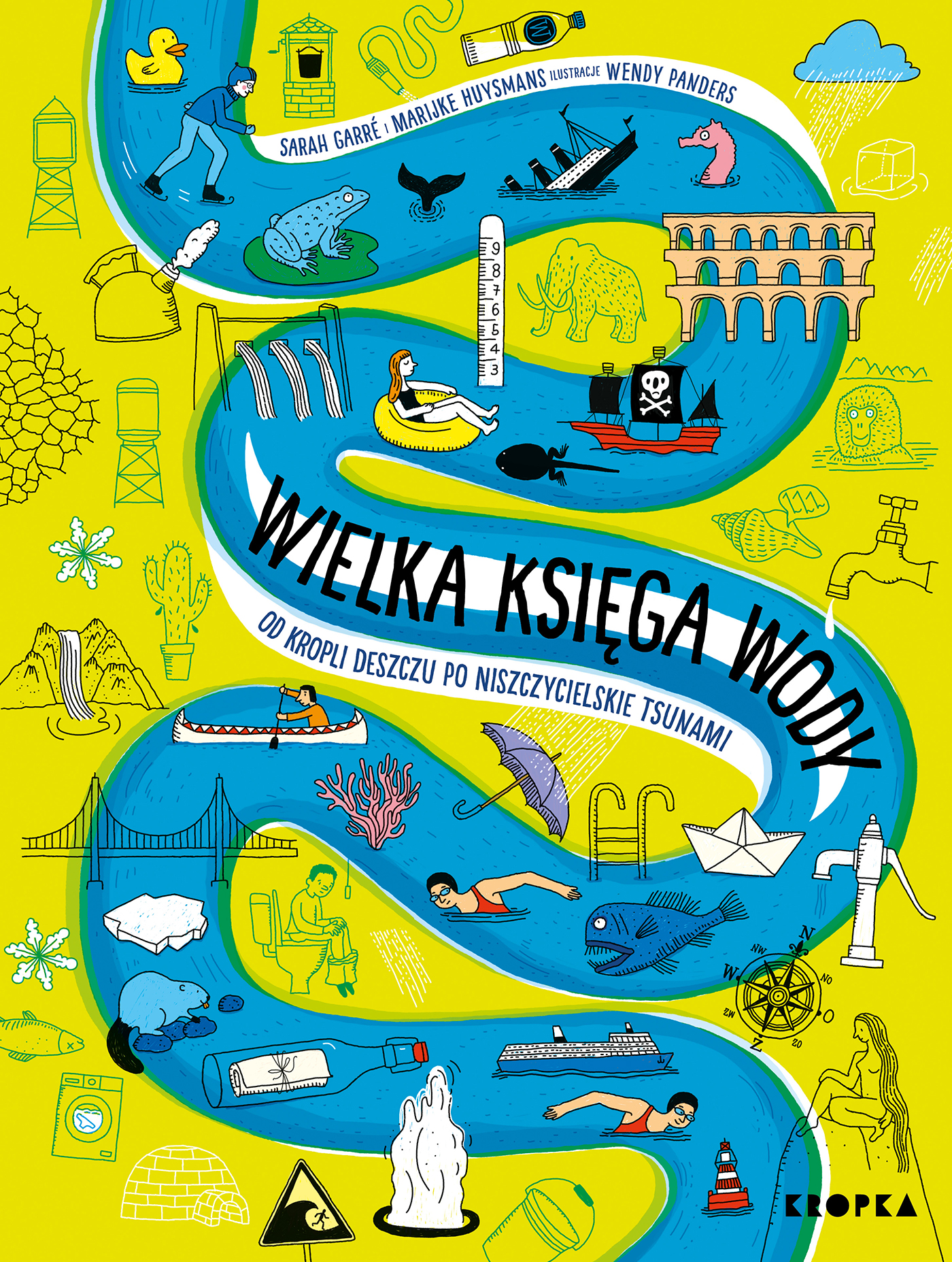 Wielka księga wody. Od kropli deszczu po niszczycielskie tsunami
