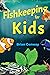 Fishkeeping for Kids