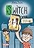 SWITCH YOU by Mario Fesler