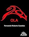 Ola by Fernando Roberto Castelao