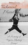 Technical Merit: A History of Figure Skating Jumps Technical Merit: A History of Figure Skating Jumps