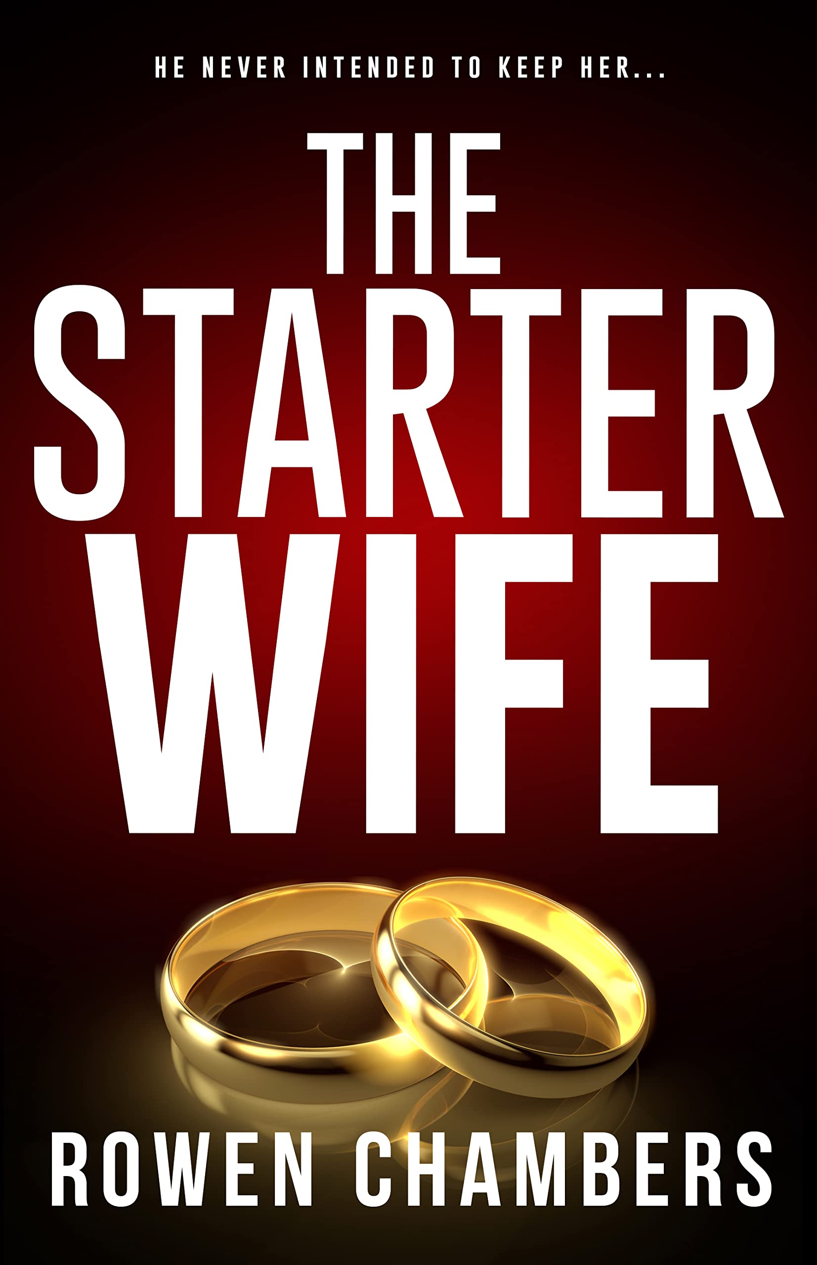 The Starter Wife (Kindle Edition)