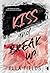 Kiss and break up (Magnolia Cove #1)
