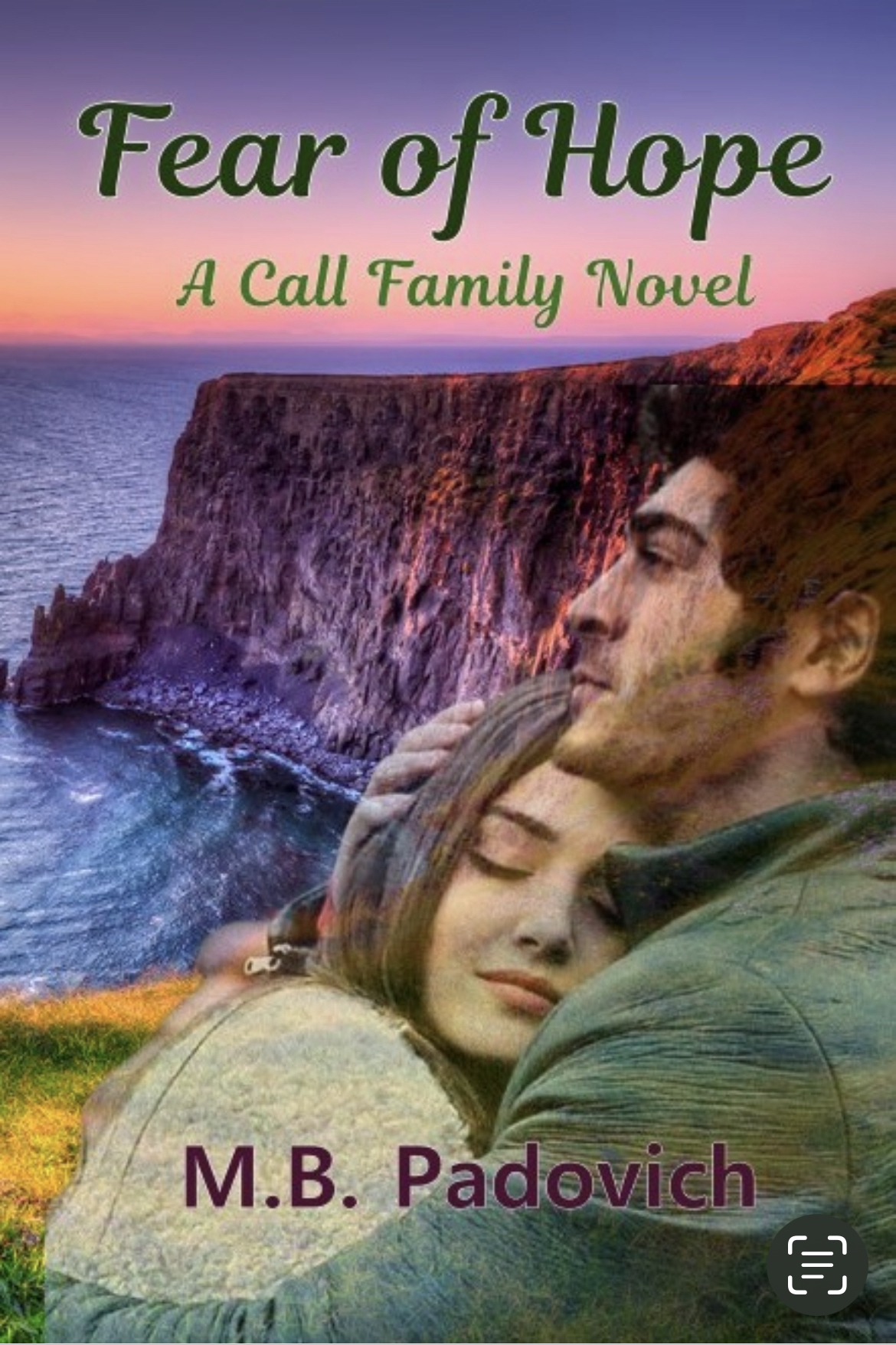 Fear of Hope: A Call Family Novel
