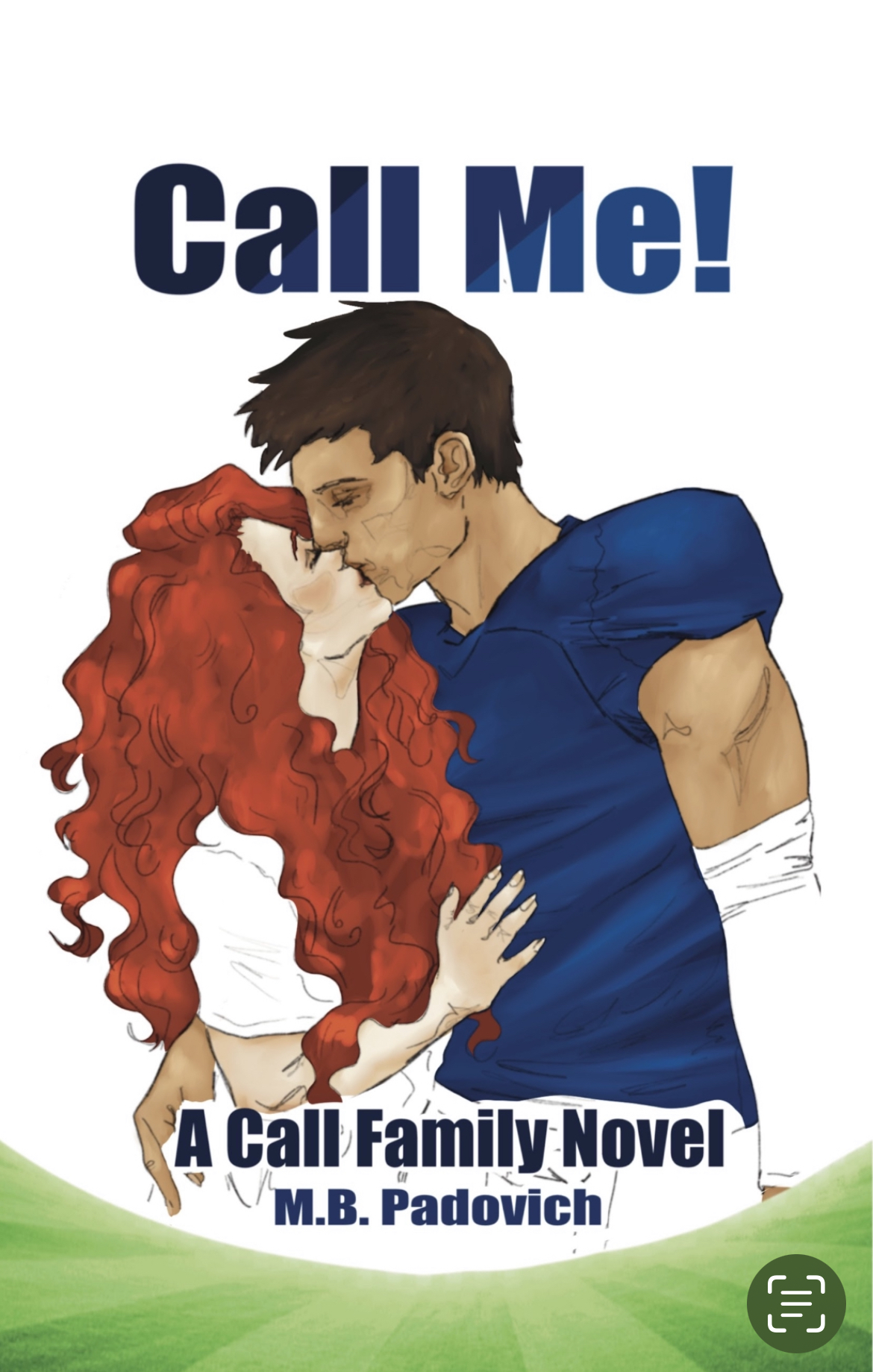 Call Me! A Call Family Novel