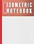 Isometric Notebook: Uncompl...