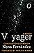 Voyager: Constellations of Memory