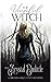 The Vengeful Witch: A Miran...
