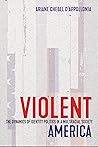Violent America: ...
