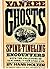 Yankee Ghosts: Spine Tingli...