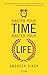 Master Your Time, Master Your Life