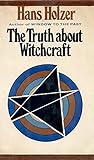 The Truth About Witchcraft
